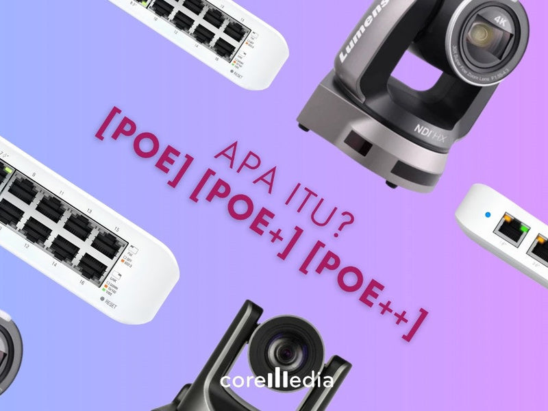 PoE vs PoE+ vs PoE++: Panduan Lengkap Beda Daya untuk Kamera IP & PTZ