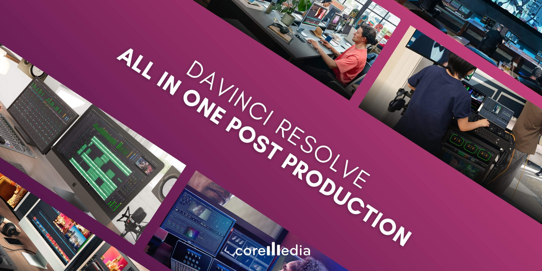 DaVinci Resolve Bukan Hanya Color Grading: Panduan Lengkap Platform Post-Production