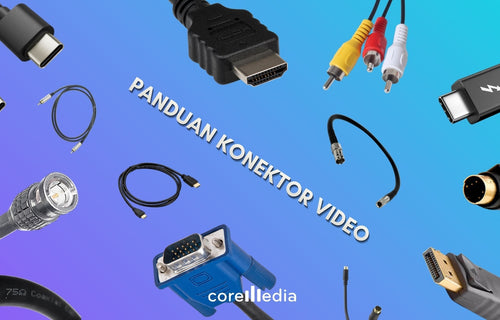 Panduan Lengkap Konektor Video 2026: HDMI, SDI, DisplayPort, USB-C, Thunderbolt,