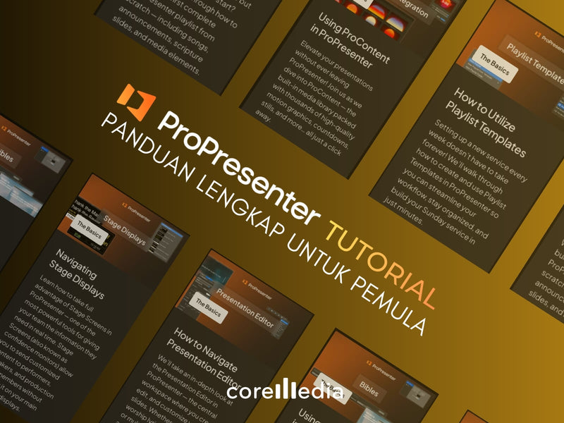 Panduan Lengkap ProPresenter untuk Pemula: 12 Tutorial The Basics